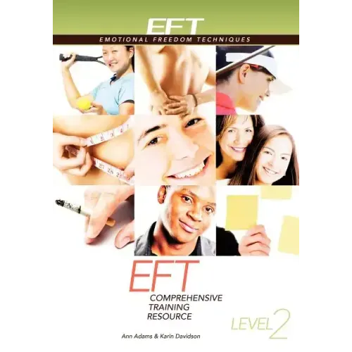 Eft Level 2 Comprehensive Training Resource