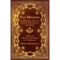 Pan Michael - An Historical Novel of Poland, The Ukraine, And Turkey. A Sequel To "With Fire And Sword" And "The Deluge"