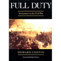 Full Duty: Vermonters in the Civil War