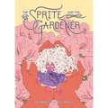 Sprite and the Gardener