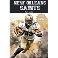 New Orleans Saints Fun Facts