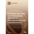 Graphene and other Two-dimensional Materials in Nanoelectronics and Optoelectronics