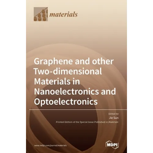 Graphene and other Two-dimensional Materials in Nanoelectronics and Optoelectronics