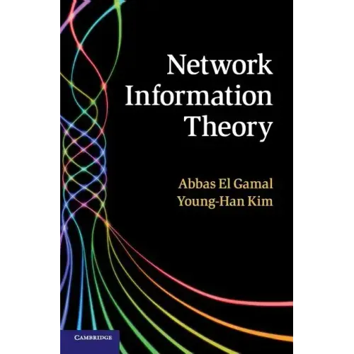 Network Information Theory