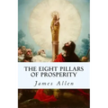 The Eight Pillars of Prosperity