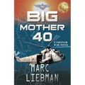 Big Mother 40