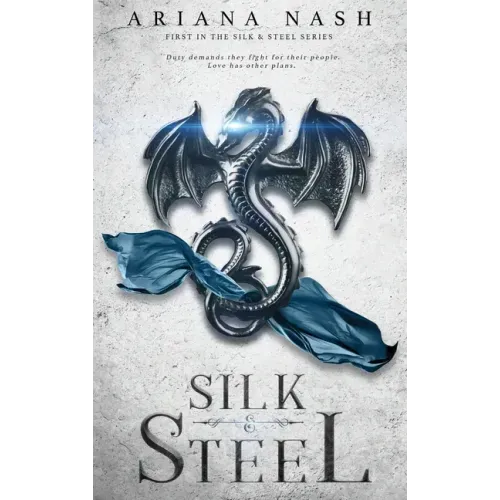 Silk & Steel