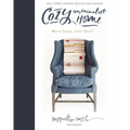 Cozy Minimalist Home: More Style, Less Stuff