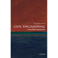 Civil Engineering: A Very Short Introduction