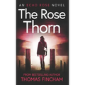 The Rose Thorn: A Murder Mystery Series of Crime and Suspense