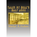 Tales of Hell's Half Acre: Murder, mayhem, and mysteries of early Oklahoma and Oklahoma City