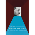 Walter Benjamin: An Introduction to His Work and Thought