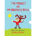 The Monkey on My Brother's Back