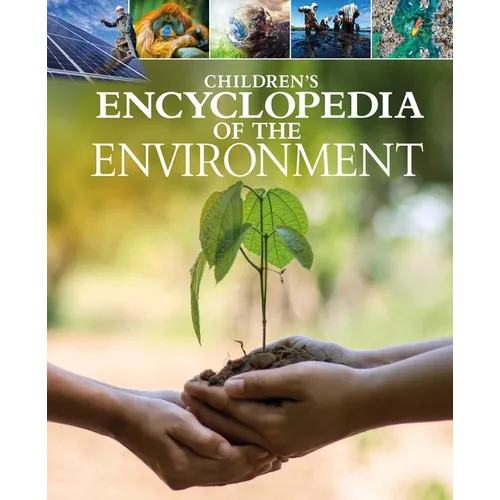 Children's Encyclopedia of the Environment
