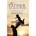 The Father we never knew: The unbinding of the Lazarus Church by the restoration of the gospel