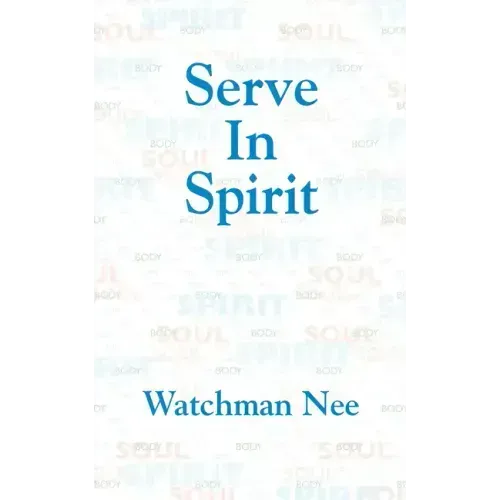 Serve in Spirit
