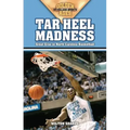 Tar Heel Madness: Great Eras in North Carolina Basketball