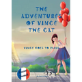 The Adventures of Vince the Cat: Vince Goes to Paris