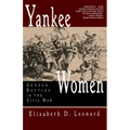 Yankee Women: Gender Battles in the Civil War