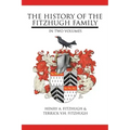 The History of the Fitzhugh Family: In Two Volumes