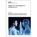 Digital Twin Technologies for Healthcare 4.0