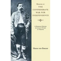 Memoirs of the Confederate War for Independence