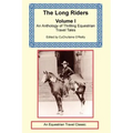The Long Riders Anthology, Volume 1