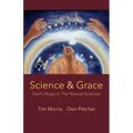 Science & Grace: God's Reign in the Natural Sciences