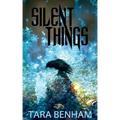 Silent Things