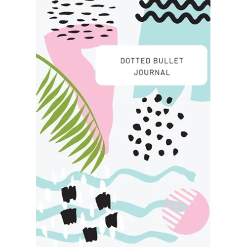 Tropical Design with Top Callout - Dotted Bullet Journal: Medium A5 - 5.83X8.27