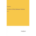 The Works of William Makepeace Thackeray: Vol. 2