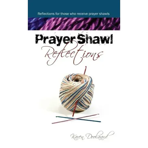 Prayer Shawl Reflections