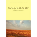What Do You Do With The Yolks?: A Happy Childhood on the Prairie of Western Kansas
