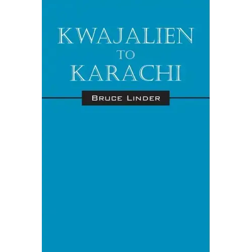 Kwajalien to Karachi