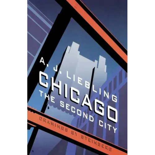 Chicago: The Second City
