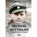 Michael Wittmann: Comandante de tanque