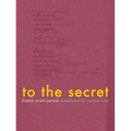 To the Secret