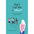 Don't Call Me a Ghost! Growing Up With Albinism Around the World