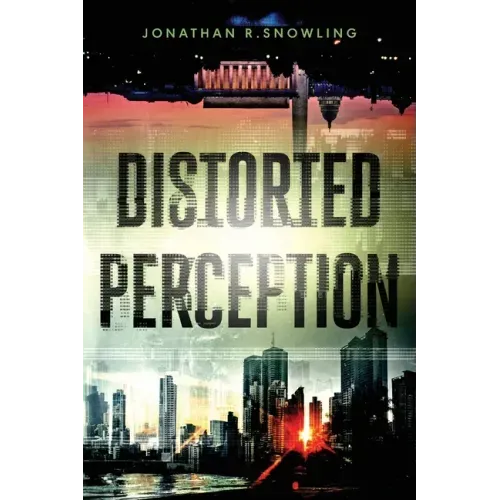 Distorted Perception