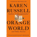 Orange World and Other Stories