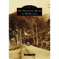 The National Road in Maryland
