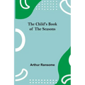The Child's Book of the Seasons