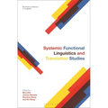 Systemic Functional Linguistics and Translation Studies