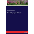 The Bibliography of Ruskin
