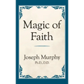 Magic of Faith