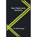 New Tabernacle Sermons