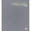 Hidden Patterns: Visualizing Networks at Barabasi Lab