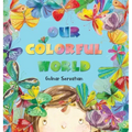 Our Colorful World
