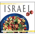 Food of Israel: Authentic Recipes from the Land of Milk and Honey