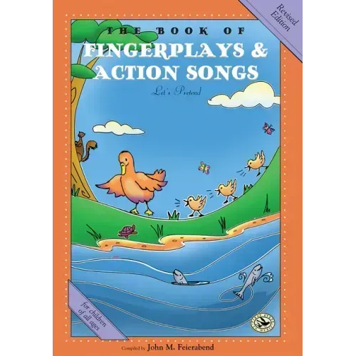 The Book of Fingerplays & Action Songs: Revised Edition